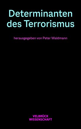 Determinanten des Terrorismus 
