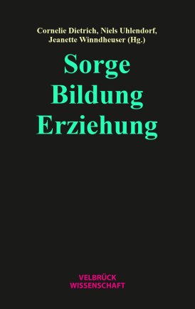 Sorge – Bildung – Erziehung 