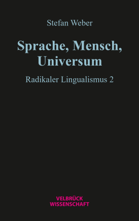 Sprache, Mensch, Universum 