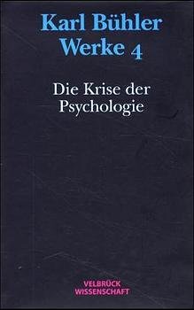 Werke / Die Krise der Psychologie 