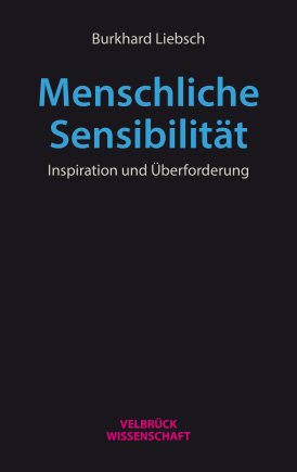 Menschliche Sensibilität 