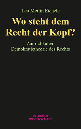 Wo steht dem Recht der Kopf? 